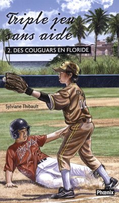 Cover Triple jeu sans aide 02 : Des couguars en Floride (eBook, ePUB)