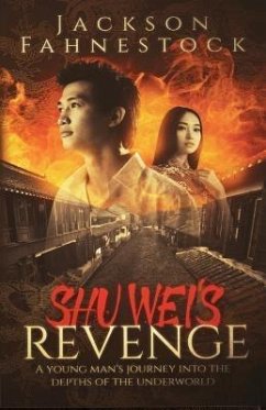 Shu Wei's Revenge (eBook, ePUB) - Fahnestock, Jackson Hill