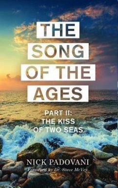 The Song of the Ages: Part II (eBook, ePUB) - Nick, Padovani