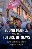 Young People and the Future of News (eBook, ePUB)