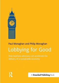 Lobbying for Good (eBook, PDF) - Monaghan, Paul; Monaghan, Philip