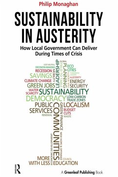 Sustainability in Austerity (eBook, PDF) - Monaghan, Philip