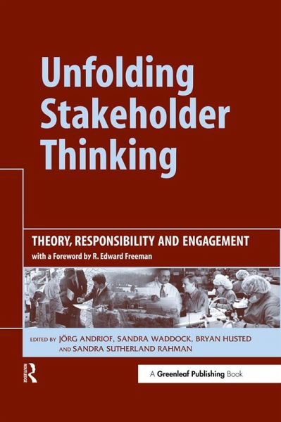 Unfolding Stakeholder Thinking (eBook, PDF) Unfolding Stakeholder Thinking (eBook, PDF)