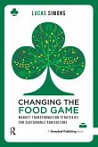 Changing the Food Game (eBook, ePUB) Changing the Food Game (eBook, ePUB)