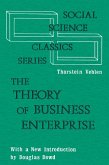 The Theory of Business Enterprise (eBook, PDF) The Theory of Business Enterprise (eBook, PDF)