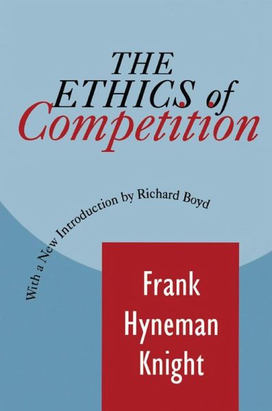 The Ethics of Competition (eBook, ePUB) The Ethics of Competition (eBook, ePUB)