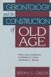 Gerontology and the Construction of Old... - Bild 1