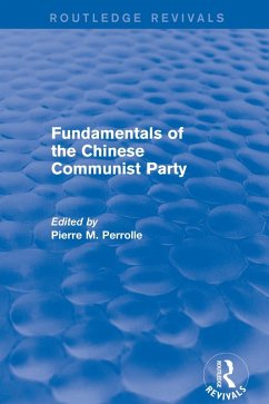 Fundamentals of the Chinese Communist Party (eBook, ePUB)