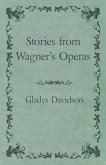 Stories from Wagner's Operas (eBook, ePUB)