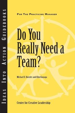 Do You Really Need a Team? (eBook, ePUB) - Kossler, Michael; Kanaga, Kim