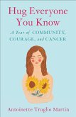 Hug Everyone You Know (eBook, ePUB) Hug Everyone You Know (eBook, ePUB)
