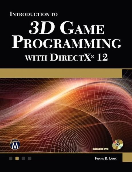 Introduction to 3D Game Programming with DirectX 12 (eBook, ePUB) Introduction to 3D Game Programming with DirectX 12 (eBook, ePUB)