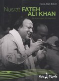 Nusrat Fateh Ali Khan, Le messager du Qawwali (eBook, ePUB)