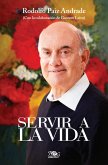 Servir a la vida (eBook, ePUB) Servir a la vida (eBook, ePUB)