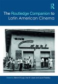 The Routledge Companion to Latin American Cinema (eBook, PDF)