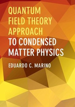 Quantum Field Theory Approach to Condensed Matter Physics (eBook, ePUB) - Marino, Eduardo C.
