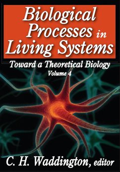 Biological Processes in Living Systems (eBook, ePUB) - Waddington, C. H.