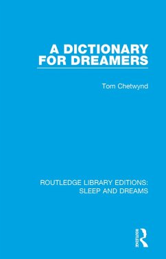 A Dictionary for Dreamers (eBook, PDF) - Chetwynd, Tom