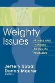 Weighty Issues (eBook, ePUB)