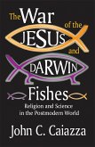 The War of the Jesus and Darwin Fishes (eBook, PDF)