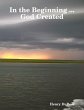 In the Beginning ... God Created... - Bild 1
