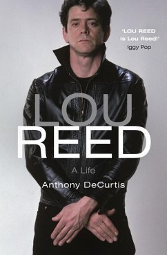 Lou Reed (eBook, ePUB) - Decurtis, Anthony