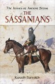 The Armies of Ancient Persia (eBook, ePUB)