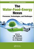 The Water-Food-Energy Nexus (eBook, PDF) The Water-Food-Energy Nexus (eBook, PDF)