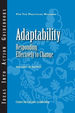 Adaptability: Responding Effectively to Change (eBook, ePUB) Adaptability: Responding Effectively to Change (eBook, ePUB)