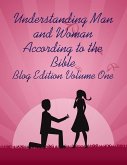 Understanding Man and Woman According to the Bible (eBook, ePUB)
