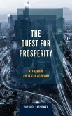 The Quest for Prosperity (eBook, ePUB) The Quest for Prosperity (eBook, ePUB)