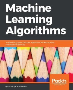 Machine Learning Algorithms (eBook, ePUB) - Bonaccorso, Giuseppe