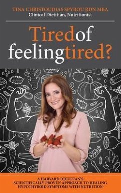 Tired of Feeling Tired? (eBook, ePUB) - Christoudias-Spyrou, Tina