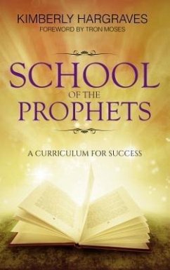 School Of The Prophets (eBook, ePUB) - Hargraves, Kimberly