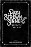 A Path Strewn with Sinners (eBook, ePUB)