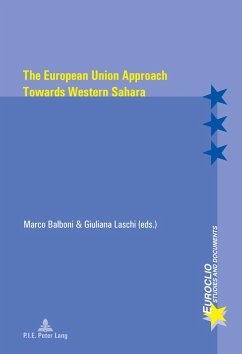 The European Union Approach Towards Western Sahara (eBook, ePUB)