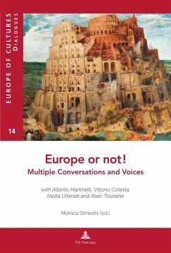 Europe or Not! Multiple Conversations and Voices (eBook, PDF)
