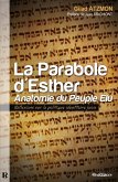 La Parabole d'Esther (eBook, ePUB) La Parabole d'Esther (eBook, ePUB)