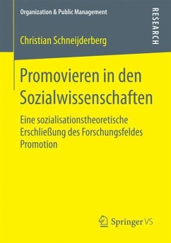 Promovieren in den Sozialwissenschaften - Schneijderberg, Christian