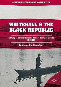 Whitehall and the Black Republic - Pal Chaudhuri, Jyotirmoy