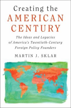 Cover Creating the American Century (eBook, ePUB)