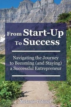 From Start-Up to Success (eBook, ePUB) - Colusci, Melanie