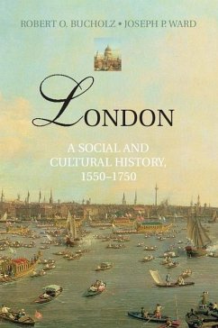 London (eBook, ePUB) - Bucholz, Robert O.
