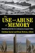The Use and Abuse of Memory (eBook, PDF) - Bild 1