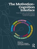 The Motivation-Cognition Interface (eBook, ePUB)