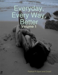Cover Everyday Every Way Better - Volume 1 (eBook, ePUB)