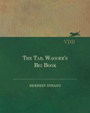 The Tail Wagger's Big Book (eBook, ePUB) The Tail Wagger's Big Book (eBook, ePUB)