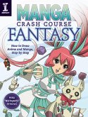 Manga Crash Course Fantasy (eBook, ePUB)
