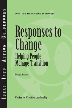 Responses to Change: Helping People Manage Transition (eBook, ePUB)