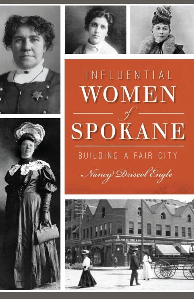 Influential Women of Spokane (eBook, ePUB)